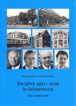 ISBN 9783730812174: Die Jahre 1991-2006 in Delmenhorst - Eine Stadtchronik