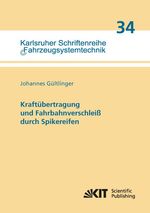 ISBN 9783731503583: Kraftübertragung und Fahrbahnverschleiß durch Spikereifen