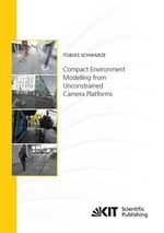 ISBN 9783731508014: Compact Environment Modelling from Unconstrained Camera Platforms