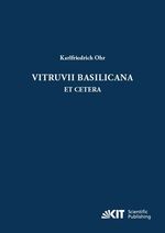 ISBN 9783731508502: Vitruvii Basilicana et cetera