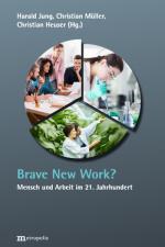 ISBN 9783731615255: Brave New Work? – Mensch und Arbeit im 21. Jahrhundert