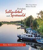 ISBN 9783731902539: Zwischen Schlaubetal und Spreewald: Eine Bilderwanderung