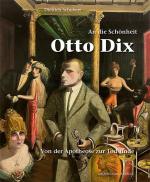 ISBN 9783731914211: An die Schönheit Otto Dix - Von der Apotheose zur Todsünde