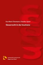 ISBN 9783732104598: Steuerrecht in der Insolvenz