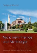 ISBN 9783732208135: Nicht mehr Fremde und Nichtbürger ... - Ausweg aus einem babylonischen Sprachenlabyrinth. Der rote Faden.