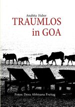 ISBN 9783732236350: Traumlos in Goa