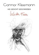 ISBN 9783732242092: Written Faces - Ins Gesicht geschrieben