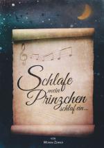 ISBN 9783732242627: Schlafe mein Prinzchen schlaf ein