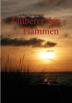 ISBN 9783732244072: Zauberer der Flammen