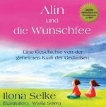 ISBN 9783732245468: Alin und die Wunschfee - Die Kraft der Gedanken