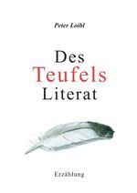 ISBN 9783732292400: Des Teufels Literat – Erzählung