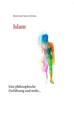 ISBN 9783732298280: Islam - Eine philosophische Einführung und mehr...