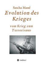 ISBN 9783732365661: Evolution des Krieges - vom Krieg zum Terrorismus