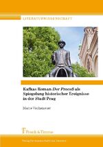 ISBN 9783732900572: Kafkas Roman ¿Der Proceß¿ als Spiegelung historischer Ereignisse in der Stadt Prag / Marie Vachenauer / Taschenbuch / Literaturwissenschaft, Bd. 41 / Paperback / 166 S. / Deutsch / 2014