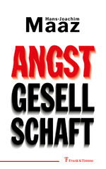 ISBN 9783732908523: Angstgesellschaft