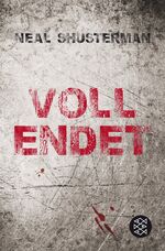 ISBN 9783733500290: Vollendet – Die Flucht (Band 1)