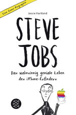 ISBN 9783733502027: Steve Jobs – Das wahnsinnig geniale Leben des iPhone-Erfinders. Eine Comic-Biographie