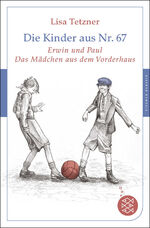 Lisa Tetzner: Erwin und Paul - die Gesch Lisa Tetzner: Erwin und Paul - die Gesch