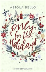 Abiola Bello: Only for the Holidays