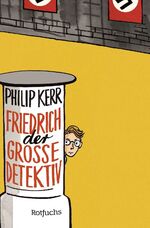 ISBN 9783733508487: Friedrich der Große Detektiv