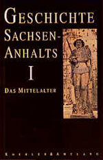 ISBN 9783733801694: Geschichte Sachsen-Anhalts