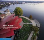 ISBN 9783733803599: Fokus Wasser: Brandenburgs Kulturlandschaft im Wandel Geb. Ausgabe