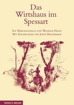 ISBN 9783733803612: Das Wirtshaus im Spessart