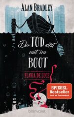 ISBN 9783734100802: Flavia de Luce 9 - Der Tod sitzt mit im Boot - Roman - Perfekt für alle Fans der Netflix-Serie »Wednesday«