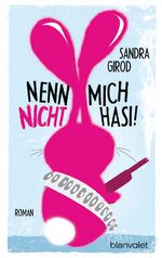 ISBN 9783734101007: Nenn mich nicht Hasi!