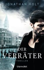 Der Verräter – Thriller