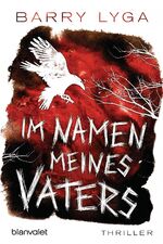 Lyga Barry: Im Namen meines Vaters Lyga Barry: Im Namen meines Vaters