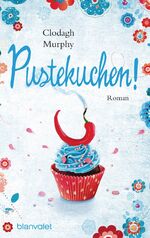 Clodagh Murphy: Pustekuchen! : Roman