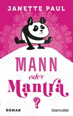 ISBN 9783734102264: Mann oder Mantra? : Roman(Tu1t)