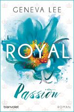 ISBN 9783734102837: Royal Passion – Roman