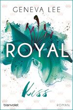 ISBN 9783734103810: Royal Kiss – Roman