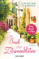 ISBN 9783734104336: Die Insel der Zitronenblüten - Roman - Das Buch zum Film