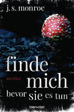 ISBN 9783734105029: Finde mich - bevor sie es tun