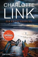 Die Entscheidung – Kriminalroman