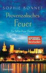 ISBN 9783734105920: Provenzalisches Feuer - Ein Fall für Pierre Durand