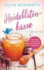 ISBN 9783734106538: Heideblütenküsse – Roman