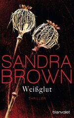 ISBN 9783734106767: Weißglut: Thriller Thriller