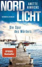 ISBN 9783734107238: Nordlicht - Die Spur des Mörders: Kriminalroman (Boisen & Nyborg ermitteln, Band 2)