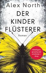 ISBN 9783734107344: Der Kinderflüsterer - Kriminalroman - bk2123