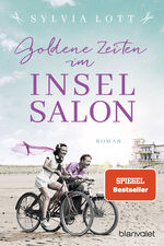 ISBN 9783734108921: Goldene Zeiten im Inselsalon - Roman