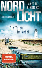 ISBN 9783734109331: Nordlicht - Die Toten im Nebel: Kriminalroman (Boisen & Nyborg ermitteln, Band 4)