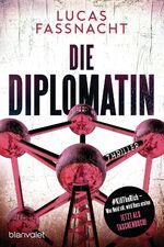 ISBN 9783734109508: Die Diplomatin