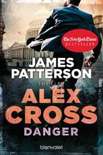 ISBN 9783734109836: Danger - Alex Cross 25