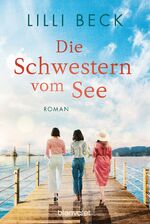 ISBN 9783734110849: Die Schwestern vom See (K572)