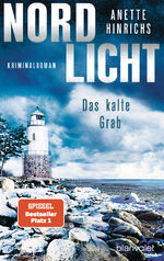 ISBN 9783734112089: Nordlicht - Das kalte Grab - Kriminalroman - Die SPIEGEL-Nr.1-Bestsellerreihe um das deutsch-dänische Ermittlerduo