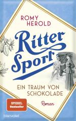 Romy Herold: Ritter Sport - Ein Traum vo